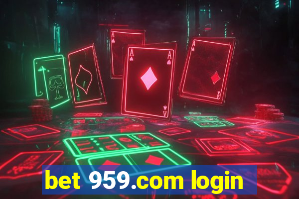 bet 959.com login